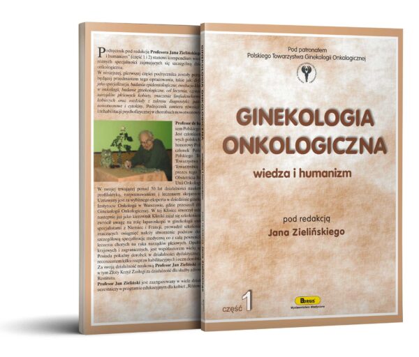 Ginekologia onkologiczna – wiedza i humanizm