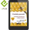 [e-book] Produkty pszczele w leczeniu chorób serca i układu krążenia