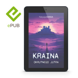 [e-book] Kraina okrutnego jutra