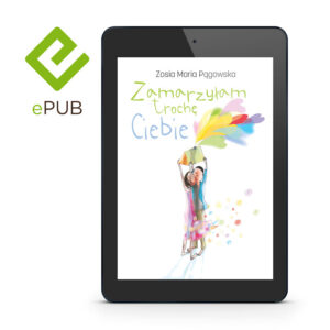 [e-book] Zamarzyłam trochę Ciebie