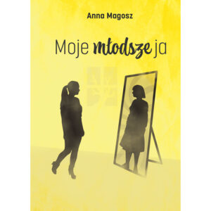 Moje młodsze ja