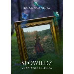 Spowiedź złamanego serca