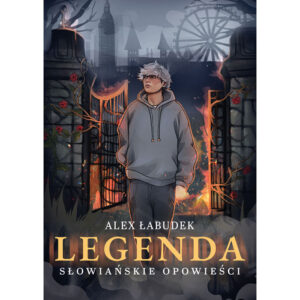 Legenda. Słowiańskie opowieści